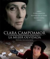 «CLARA CAMPOAMOR. La mujer olvidada». Película online