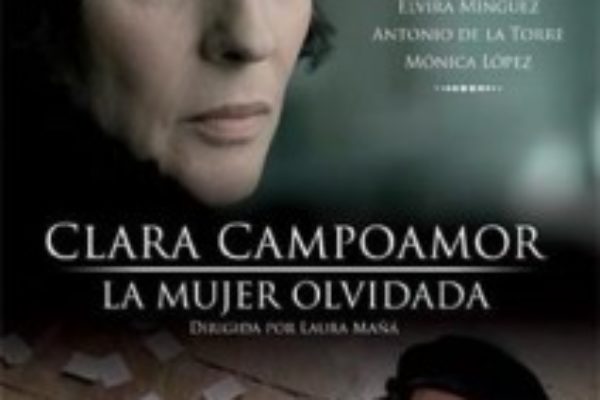 «CLARA CAMPOAMOR. La mujer olvidada». Película online